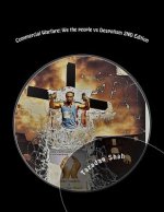 Commercial Warfare: We the people vs Despotism 2ND Edition: Free from Defacto Imposed Ignorance