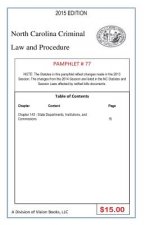 North Carolina Criminal Law and Procedure-Pamphlet 77