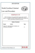 North Carolina Criminal Law and Procedure-Pamphlet 79