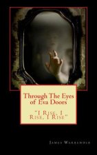 Through The Eyes of Eva Doors