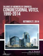 Salaries of Members of Congress: Congressional Votes, 1990-2014