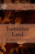 Forbidden Land: Vung DAT CAM