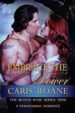 Embrace the Power: A Paranormal Romance