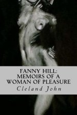 Fanny Hill: Memoirs of a Woman of Pleasure