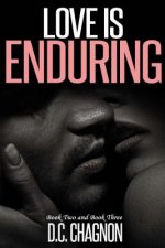 Love Is Enduring, Book Two and Book Three