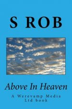 Above In Heaven