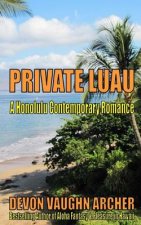 Private Luau (A Honolulu Contemporary Romance)