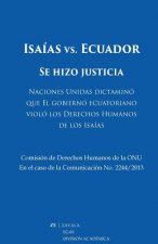 Isaías vs. Ecuador: Se hizo justicia