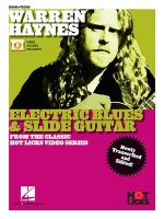 Warren Haynes - Electric Blues & Slide Guitar: From the Classic Hot Licks Video Series