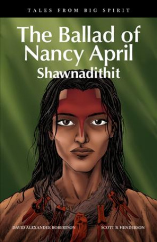 The Ballad of Nancy April: Shawnadithit