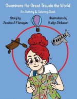 Gwenivere the Great Travels the World: Activity & Coloring Book