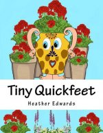 Tiny Quickfeet