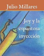 Joy y la espantosa inyección