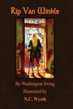 Rip Van Winkle: Illustrated by N.C. Wyeth
