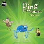 Ping the Spider: Making Friends