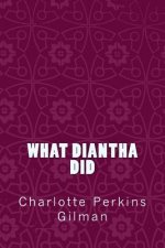 What Diantha Did