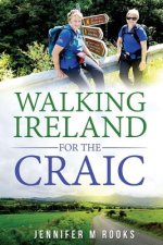 Walking Ireland for the Craic