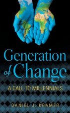 Generation of Change: A Call to Millennials