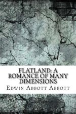Flatland: A Romance of Many Dimensions