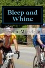 Bleep and Whine: Suffering on a Bike With Your Best Friend