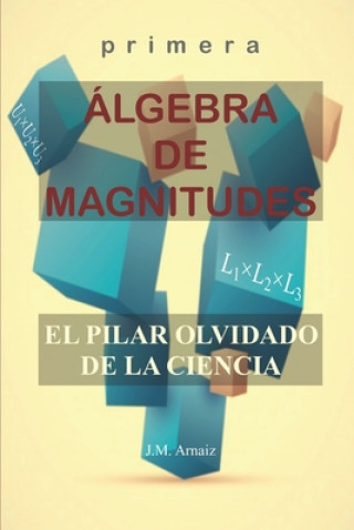 Primera algebra de magnitudes*