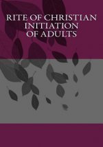 Rite of Christian Initiation of Adults