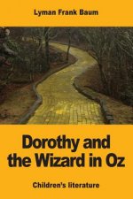 Dorothy and the Wizard in Oz