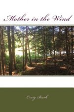 Mother in the Wind
