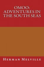 Omoo: Adventures in the South Seas