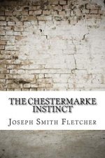 The Chestermarke Instinct