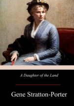 A Daughter of the Land
