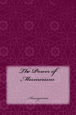 The Power of Mesmerism
