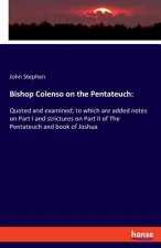 Bishop Colenso on the Pentateuch