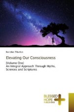 Elevating Our Consciousness