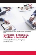 Gerencia, Economía, Política y Sociedad