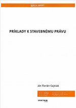 Príklady k stavebnému právu