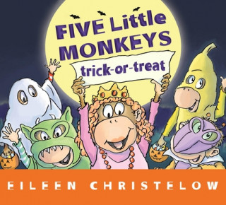 Five Little Monkeys Trick-or-Treat (lap board book)