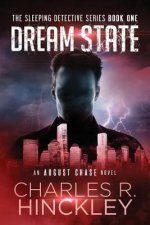 Dream State: The Sleeping Detective Series Book One