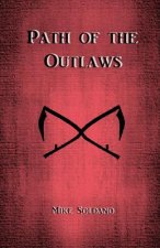 Path of the Outlaws