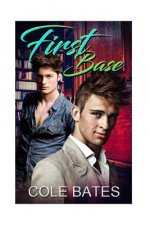 First Base: Home Run Series Book II