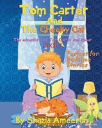 Tom Carter And The Cheeky Cat: The adventure of Tom Carter and Oscar