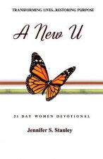 A New U: 21-Day Devotional For Women
