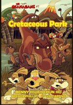 Cretaceous Park (The Okanagans, No. 7) Special Color Edition