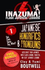 Japanese Honorifics & Pronouns: San, Chan, Sama, Say What?