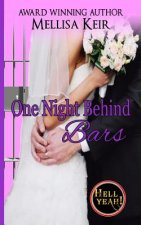One Night Behind Bars
