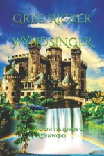 Wyndsinger: Book Two of: The Lords Of Lynnwood