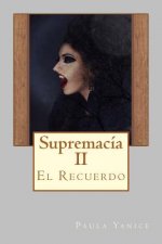 Supremacia II