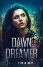 Dawn of the Dreamer