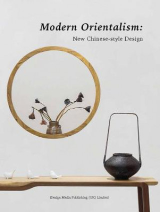 Modern Orientalism: New Chinese Style