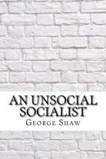 An Unsocial Socialist